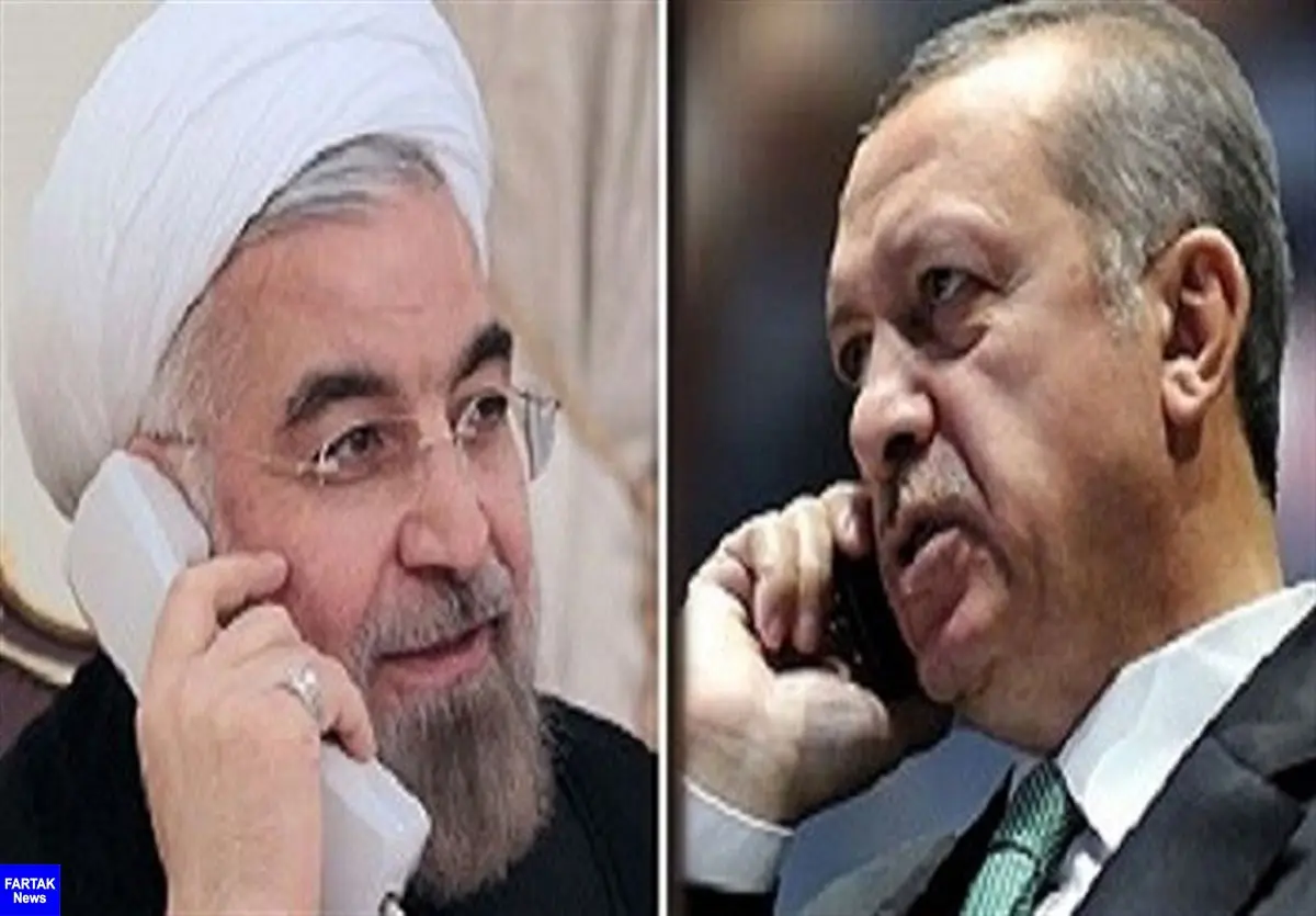 اردوغان در گفت وگوی تلفنی با روحانی: آماده تقویت همه‌جانبه روابط با تهران هستیم