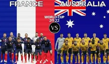 ترکیب رسمی فرانسه و استرالیا اعلام شد 