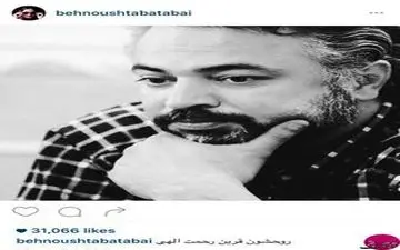 واکنش بهنوش بختیاری به در گذشت حسن جوهرچی