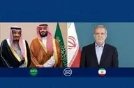  تبریک پزشکیان به پادشاه و ولیعهد عربستان 