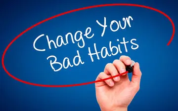  راهکار های سریع برای ترک عادت های بد