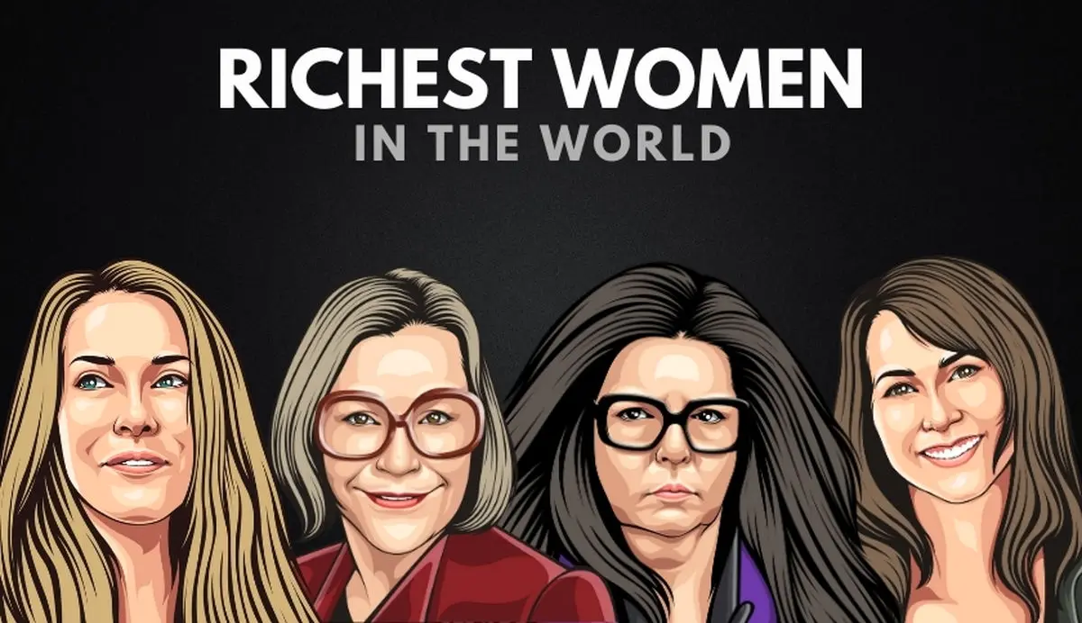 
با ثروتمندترین زنان دنیا آشنا شوید
