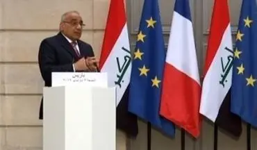  بلندپروازی‌های فرانسه در عراق؛ هشدار مجدد عبدالمهدی درباره داعش