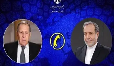 
گفتگوی تلفنی عراقچی و لاوروف
