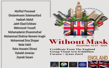 برگزاری نمایشگاه «بدون نقاب» در انگلیس