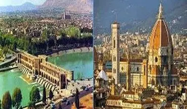 فلورانس و اصفهان دو شهر زیبای جهان