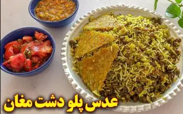 طرز تهیه عدس پلو مغان؛ غذای سنتی و خوشمزه با سبزی‌های معطر