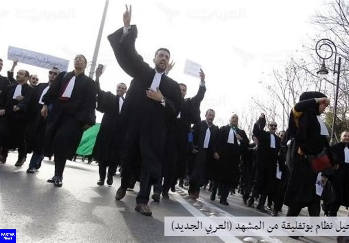  ادامه تظاهرات‌ها در الجزایر؛ تأکید وکلا بر لزوم کناره‌گیری فوری بوتفلیقه 